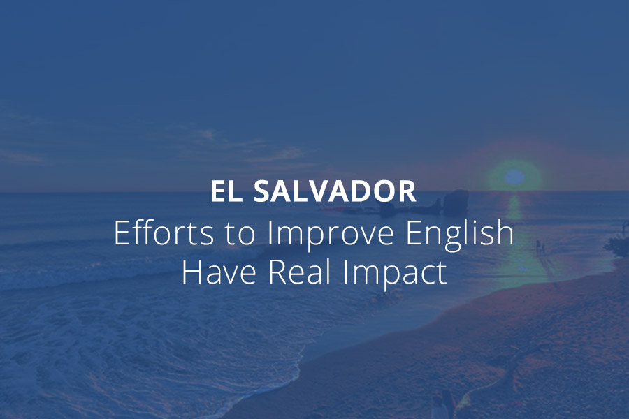 El Salvador: Efforts To Improve English Have Real Impact